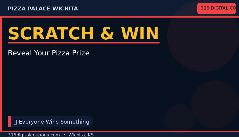 Scratch & Win — Pizza Palace Prize
